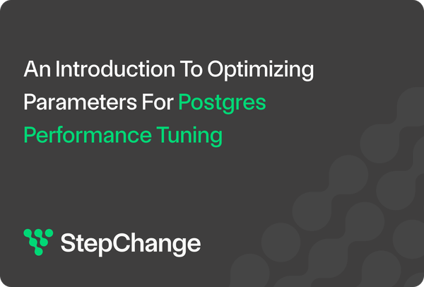 PostgreSQL Performance Tuning & Parameter Optimization Guide